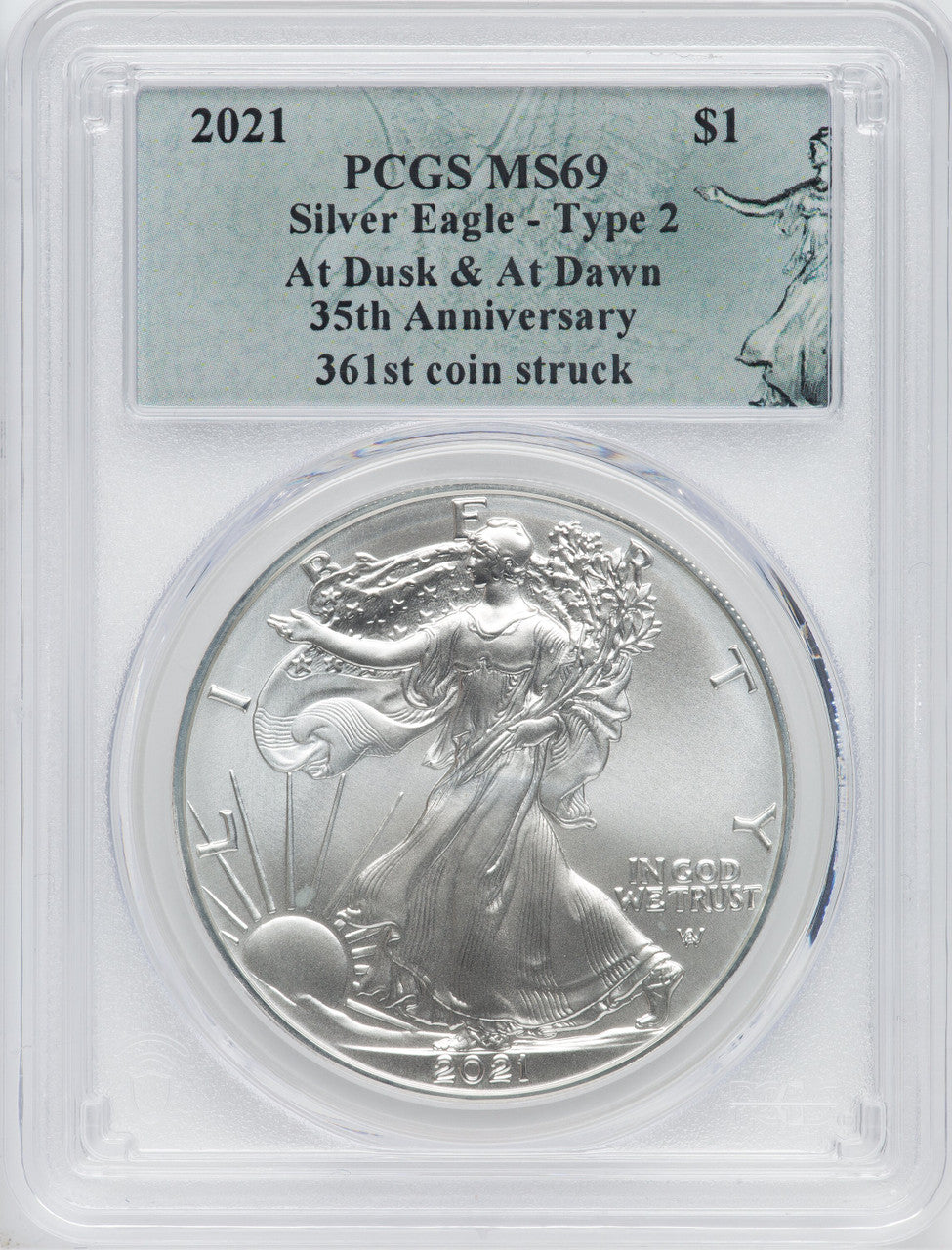 2021 American Silver Eagle T2 At Dusk & Dawn 35th Anniversary 361st PCGS MS69