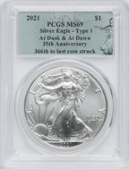 2021 American Silver Eagle Type 1 At Dusk & Dawn 35th Anniversary 366th PCGS MS69