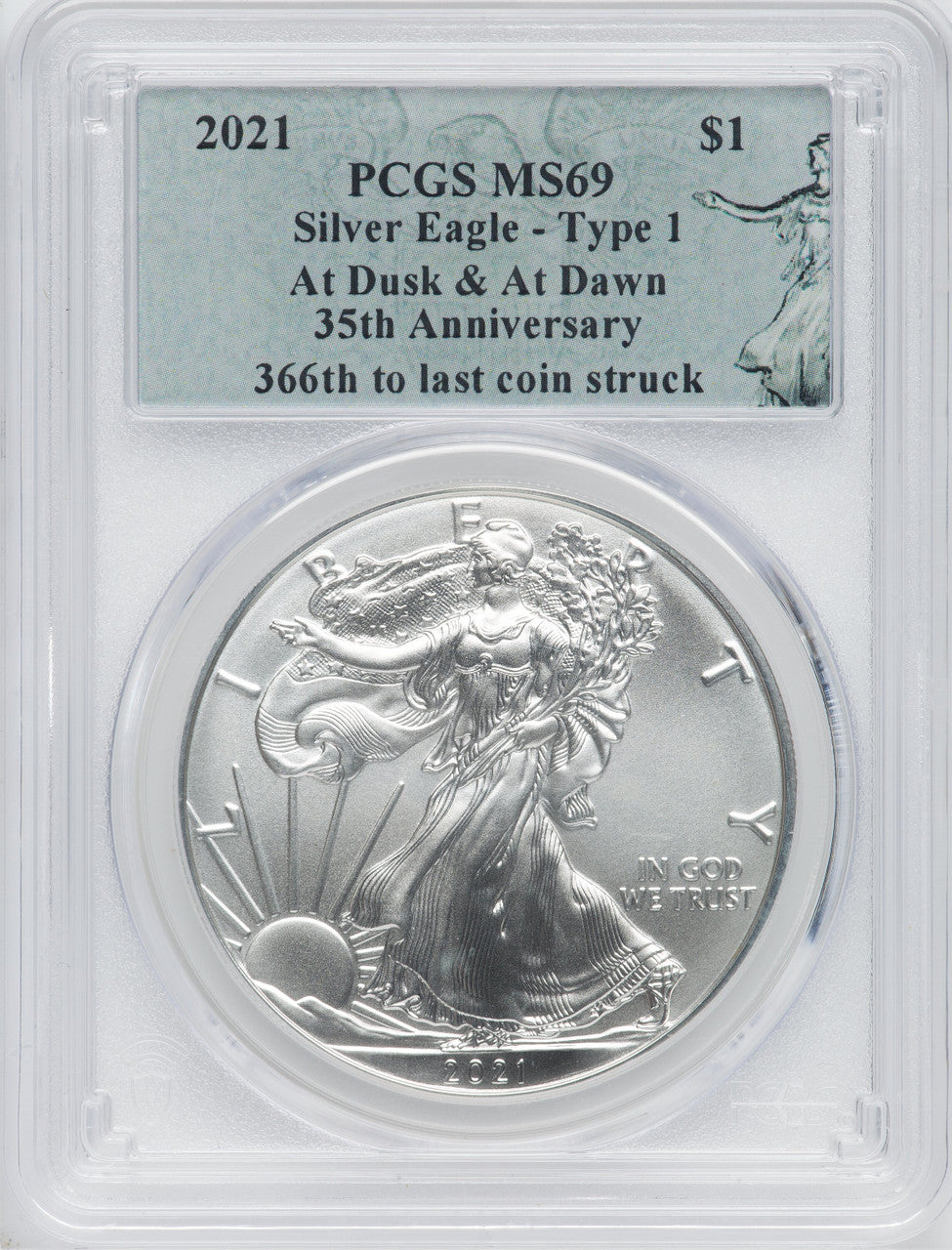 2021 American Silver Eagle Type 1 At Dusk & Dawn 35th Anniversary 366th PCGS MS69