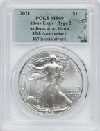 2021 American Silver Eagle Type 2 At Dusk & Dawn 35th Anniversary 367th PCGS MS69