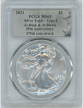 2021 American Silver Eagle Type 2 At Dusk & Dawn 35th Anniversary 379th PCGS MS69