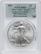 2021 American Silver Eagle Type 2 At Dusk & Dawn 35th Anniversary 381st PCGS MS69