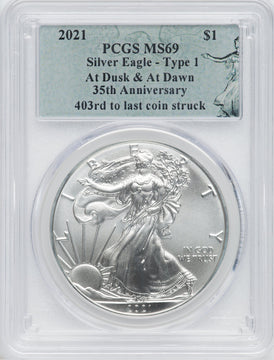 2021 American Silver Eagle T-1 At Dusk & Dawn 35th Anniversary 403rd PCGS MS69
