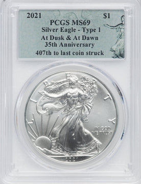 2021 American Silver Eagle Type 1 At Dusk & Dawn 35th Anniversary 407th PCGS MS69