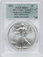 2021 American Silver Eagle Type 2 At Dusk & Dawn 35th Anniversary 435th PCGS MS69