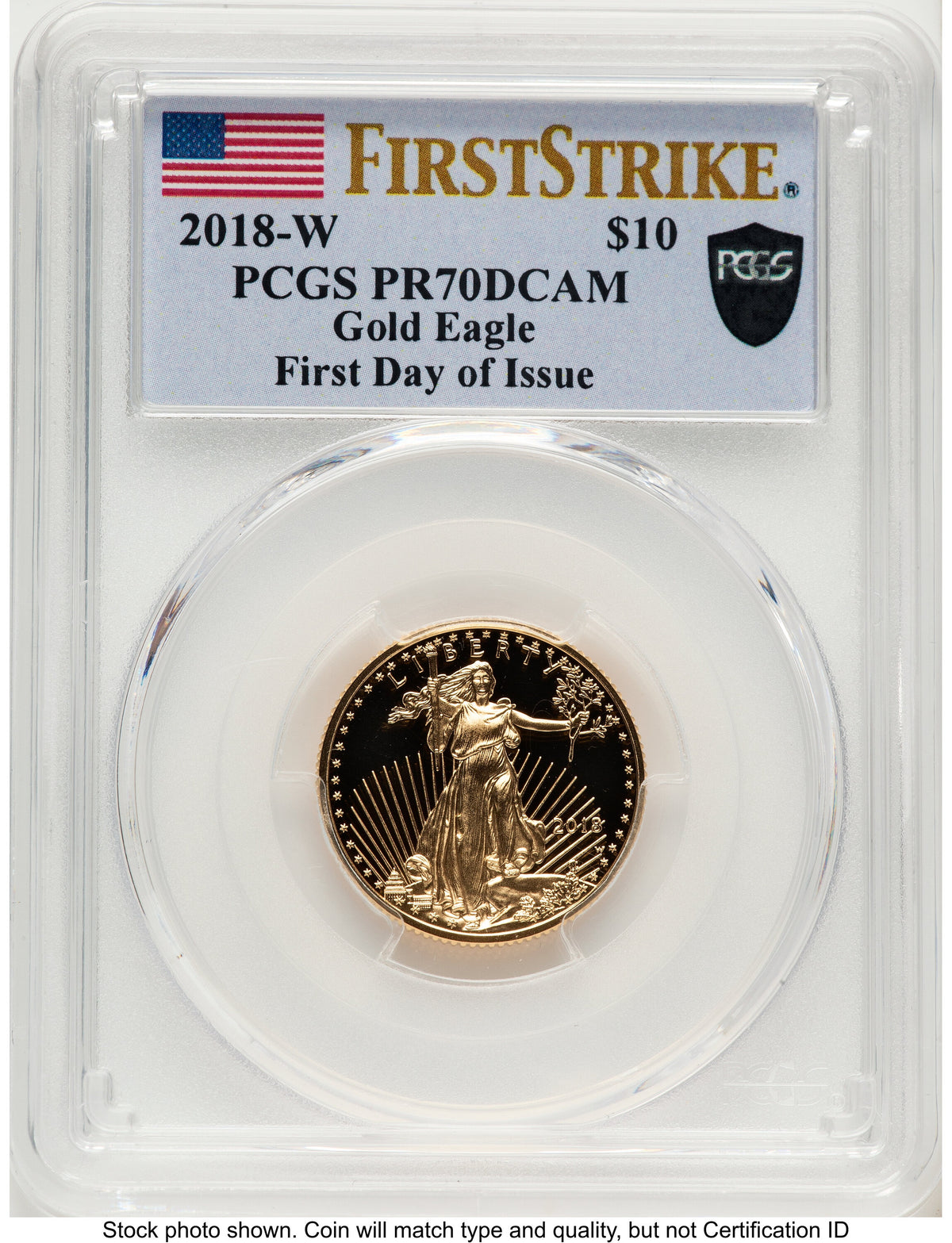 2018-W Proof Gold Eagle 1/4 oz FDI FS Flag PCGS PR70