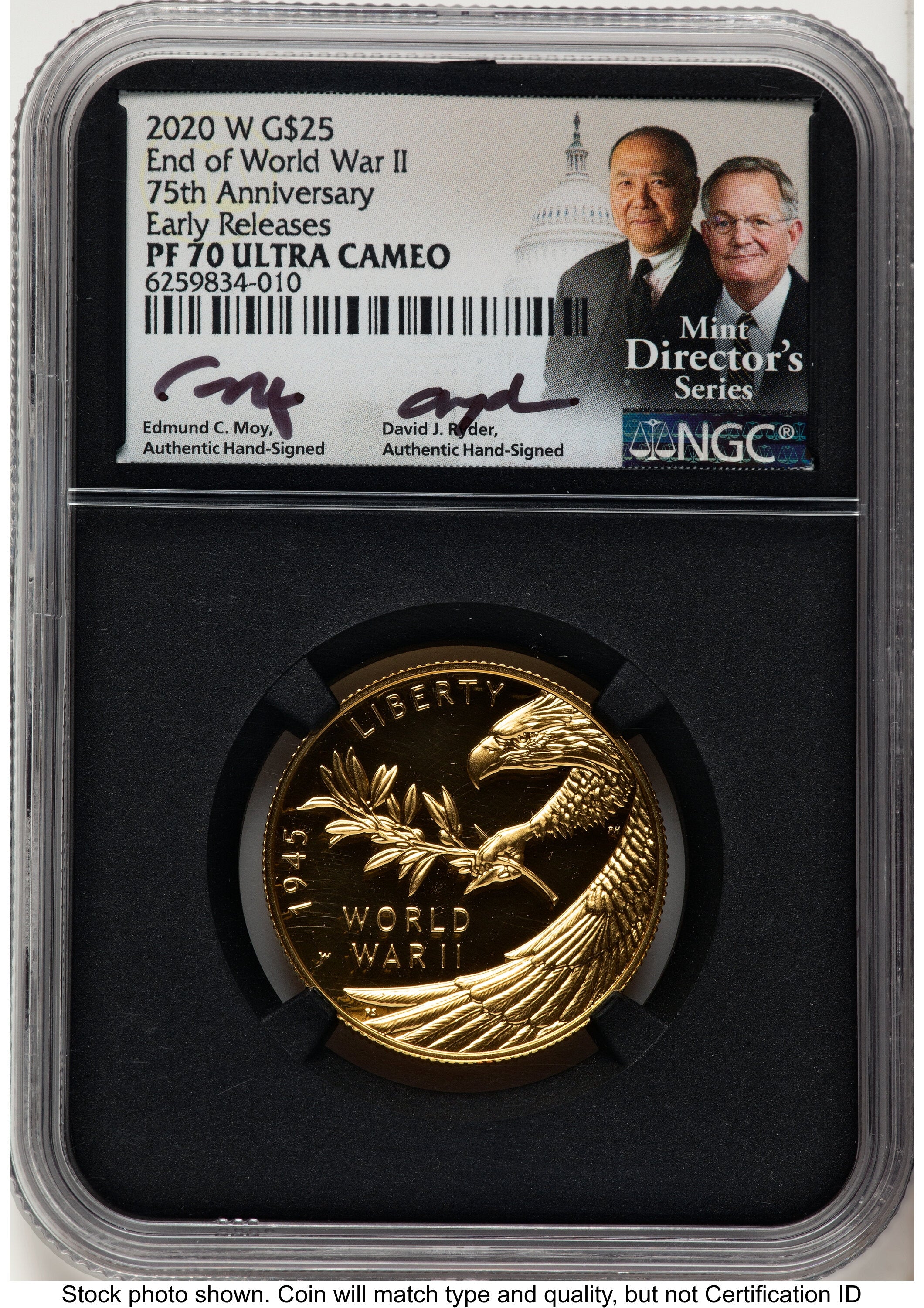 2020-W 1/2 oz Proof Gold End of World War II 75th Anniversary ER /David J Ryder Mint Director's Series Modern Issues NGC MS70 Ed Moy