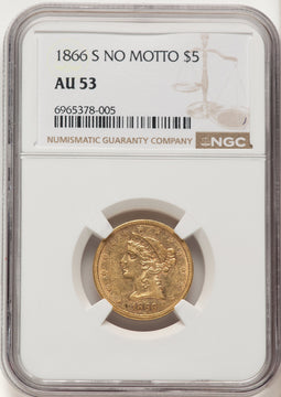 1866-S $5 NO MOTTO Liberty Half Eagle NGC AU53