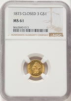 1873 G$1 CLOSED 3 Gold Dollar NGC MS61
