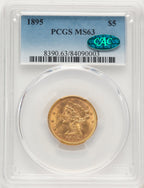 1895 $5 CAC Liberty Half Eagle PCGS MS63