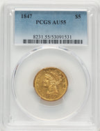 1847 $5 Liberty Half Eagle PCGS AU55