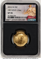 2016-W 25C Standing Liberty 100th Anniversary Gold Centennial 100th Anniversary NGC MS70