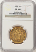 1877 $10 Liberty Eagle NGC AU55+