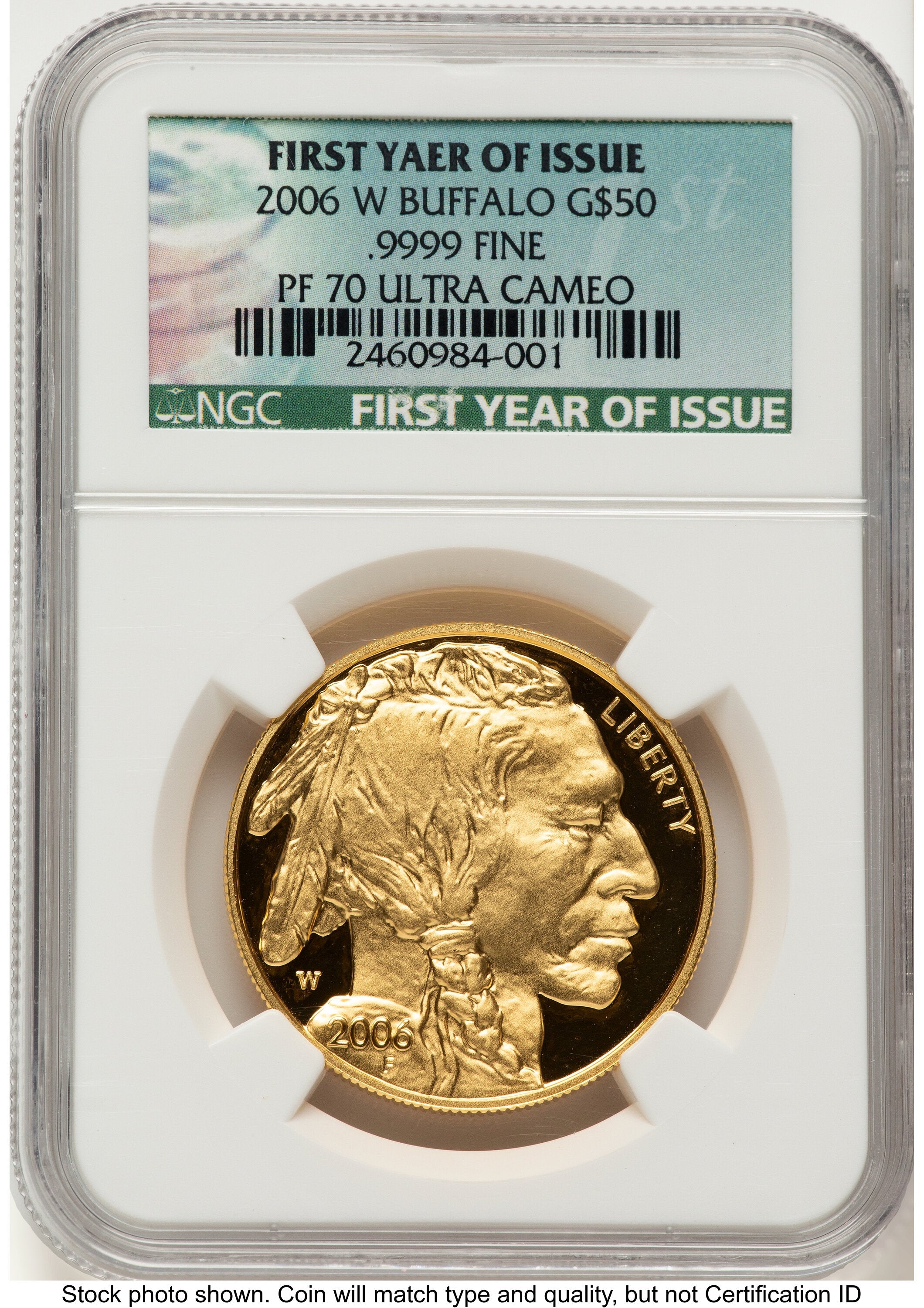 2006-W Proof Gold Buffalo 1 oz First Year of Issue NGC PF70
