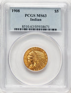1908 $5 Indian Indian Half Eagle PCGS MS63 (520492020)