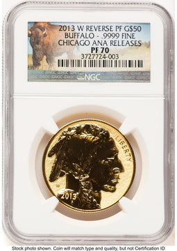 2013-W Reverse Proof Gold Buffalo 1 oz Chicago ANA Bison Label NGC PF70