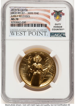 2015-W G$100 American Liberty High Relief ER West Point Duty Honor Country NGC MS70