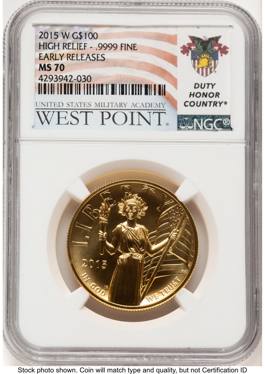 2015-W G$100 American Liberty High Relief ER West Point Duty Honor Country NGC MS70