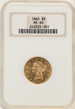 1860 $5 Liberty Half Eagle NGC MS60