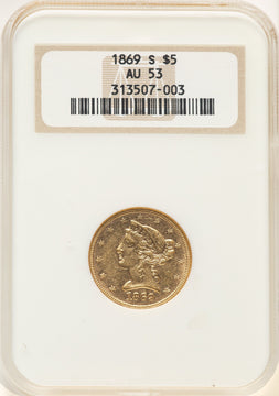 1869-S $5 Liberty Half Eagle NGC AU53