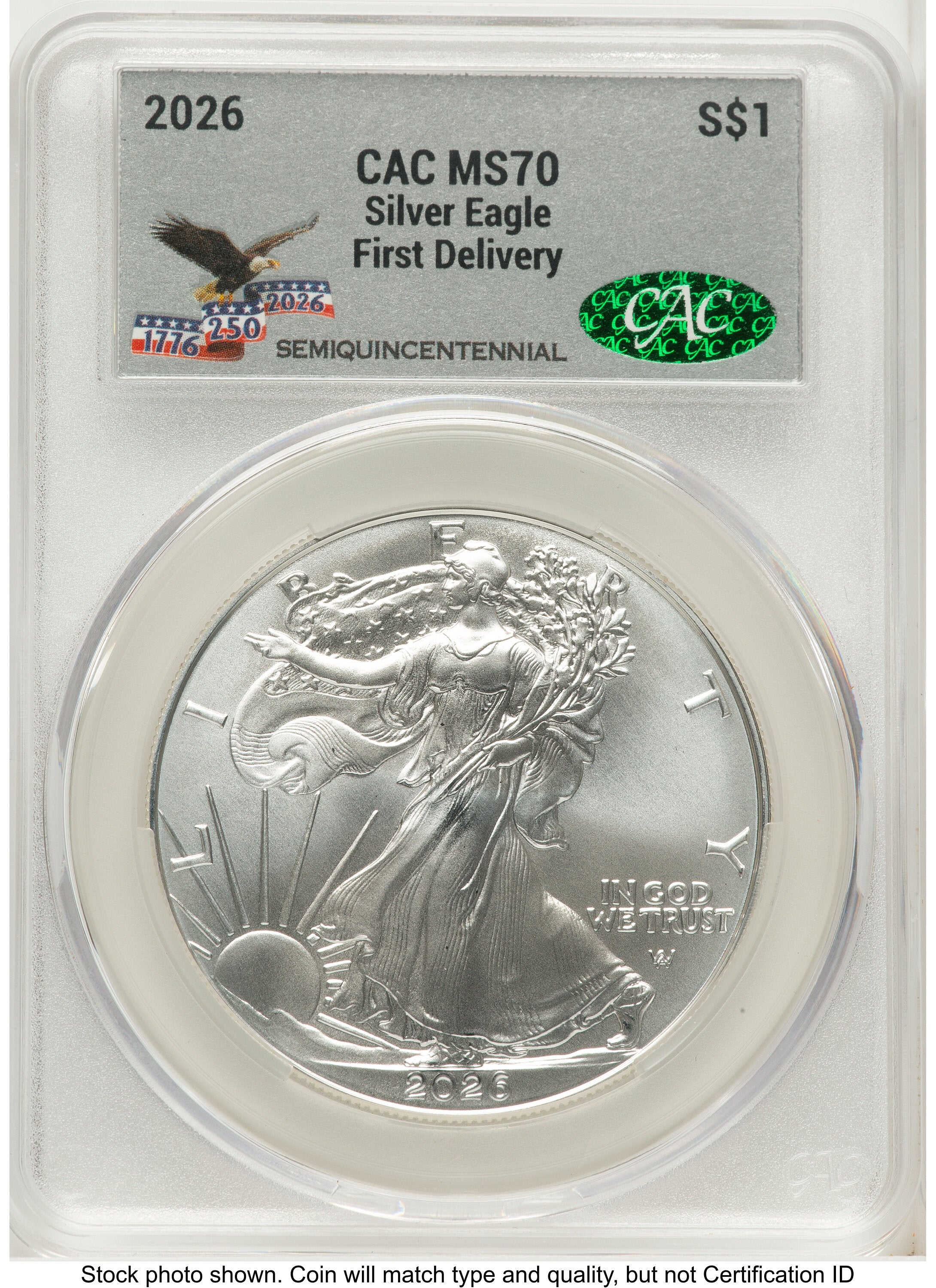 2026 Silver Eagle First Delivery America 250 Eagle with Banner Label CACG MS70