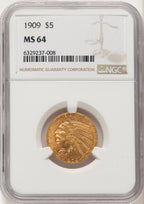 1909 $5 Indian Half Eagle NGC MS64