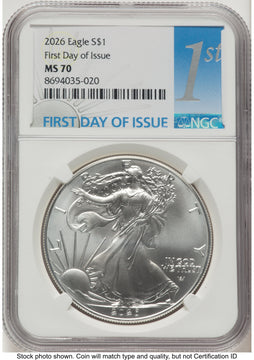 2026 Silver Eagle FDI 1ST NGC MS70