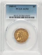 1909-O $5 Indian Half Eagle PCGS AU53