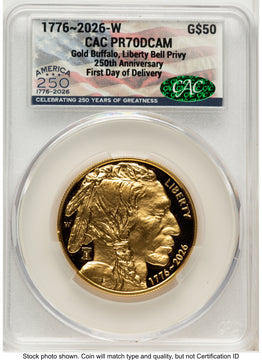2026-W Proof Gold Buffalo 1 oz First Day of Delivery America 250 Flag Label CACG PR70