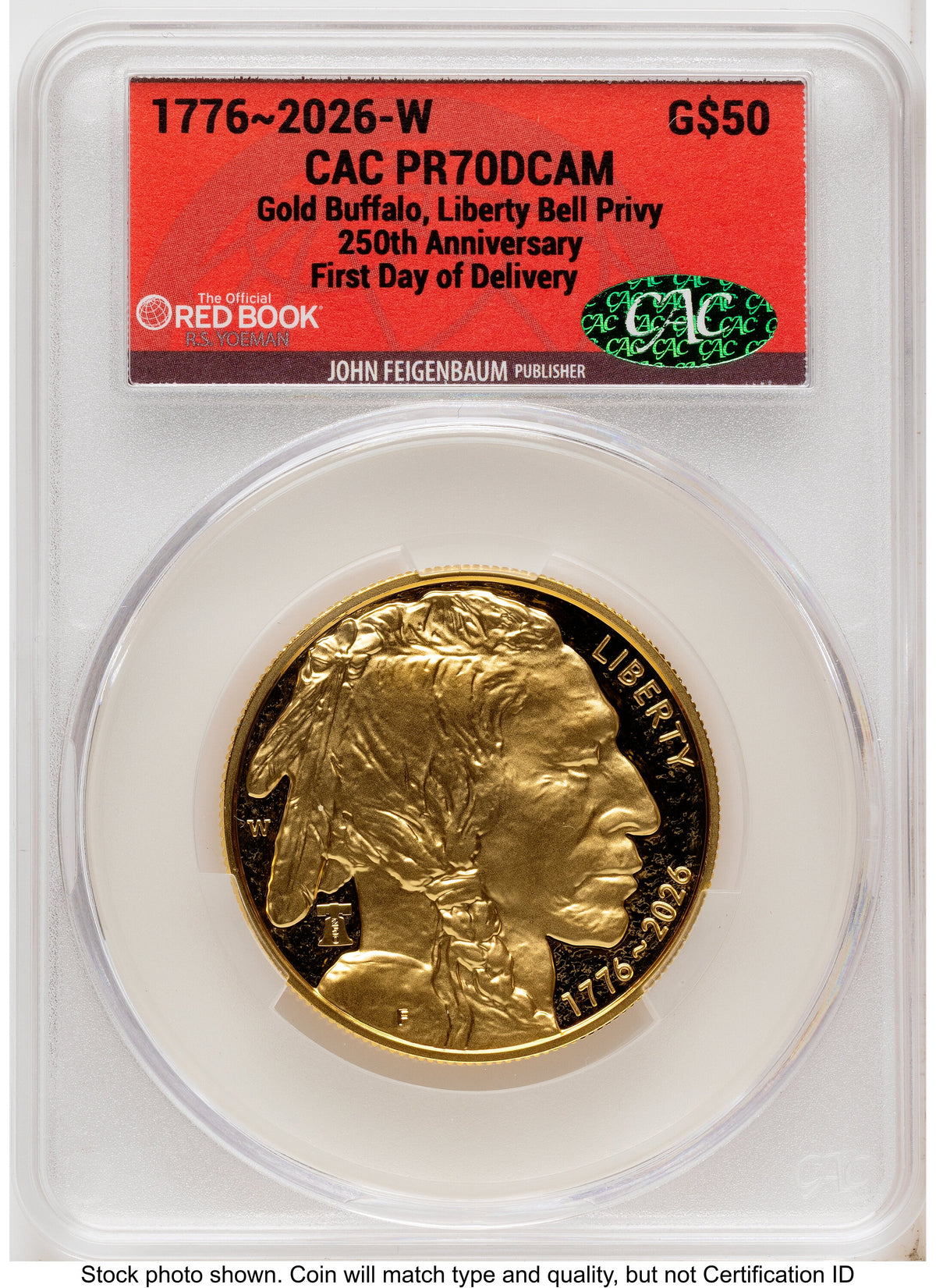 2026-W Proof Gold Buffalo 1 oz First Day of Delivery Red Book CACG PR70