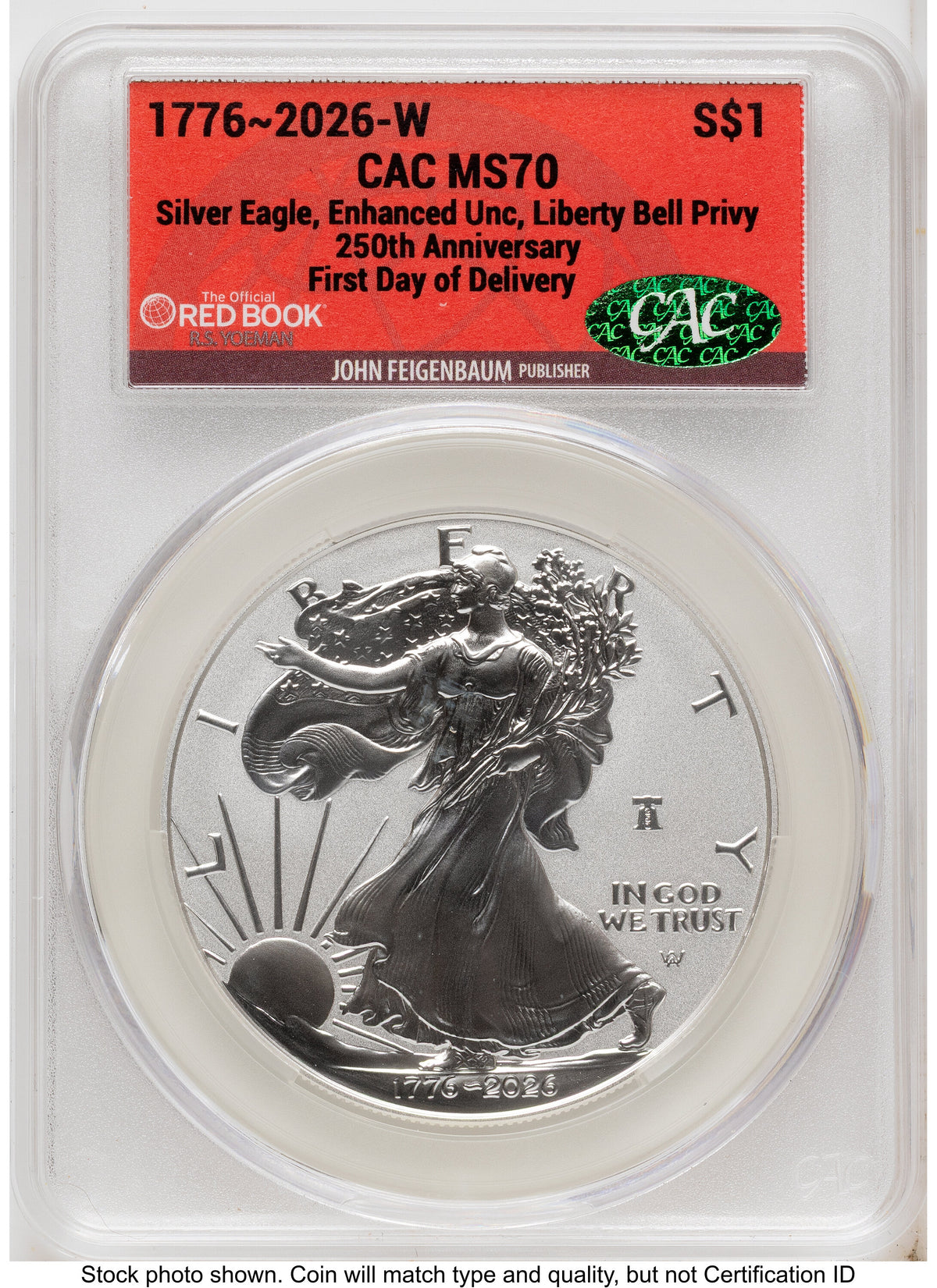 2026-W Enhanced Silver Eagle 1 oz First Day of Delivery Red Book CACG MS70