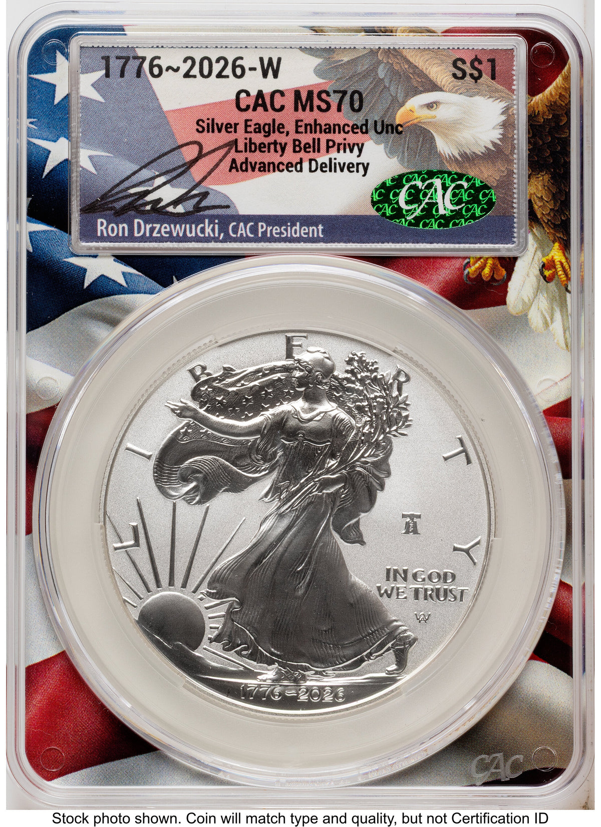 2026-W Enhanced Silver Eagle 1 oz Advanced Delivery Ron Drzewucki Flag Core CACG MS70