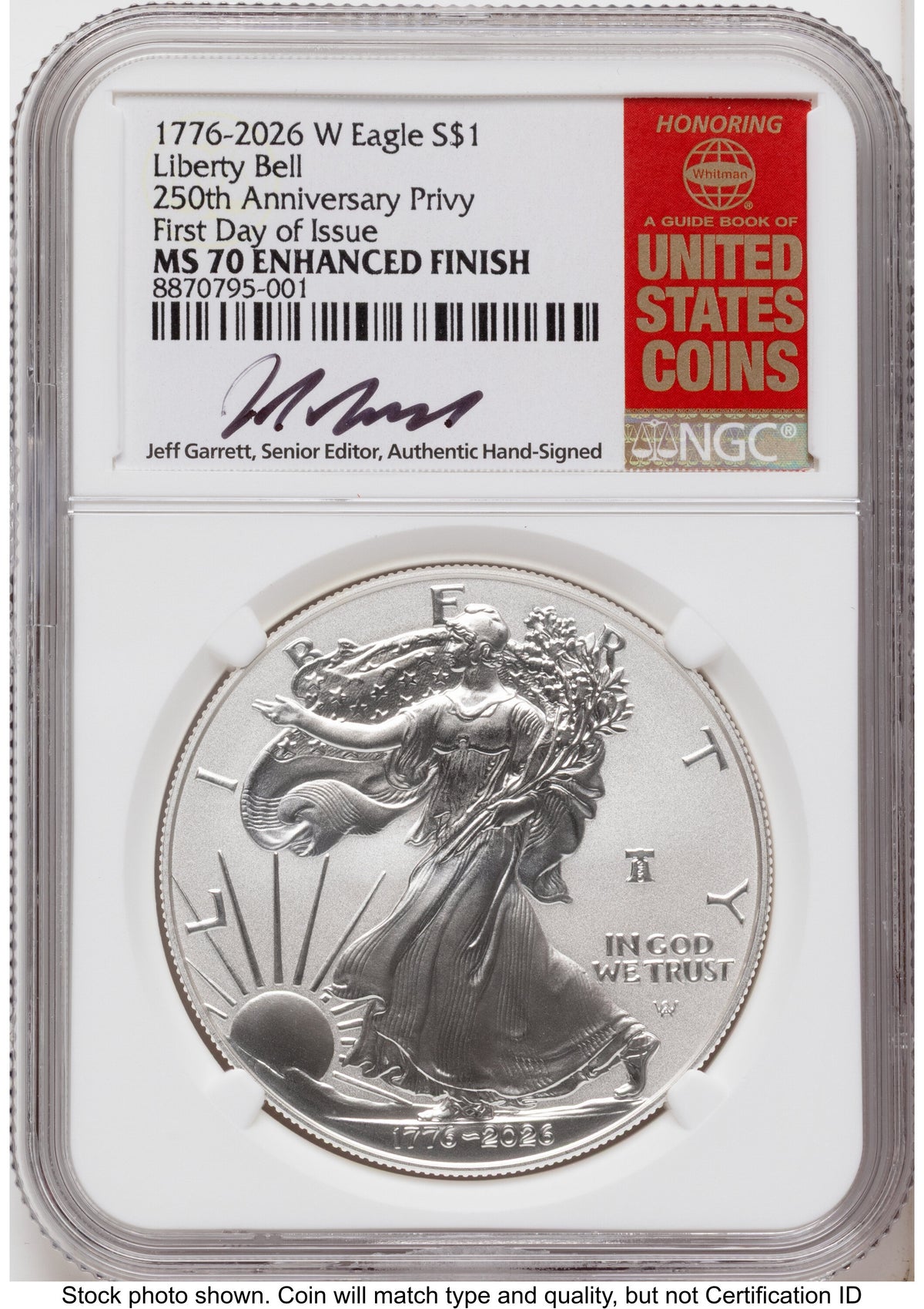 2026-W Enhanced Silver Eagle 1 oz FDI Jeff Garrett Red Book NGC MS70