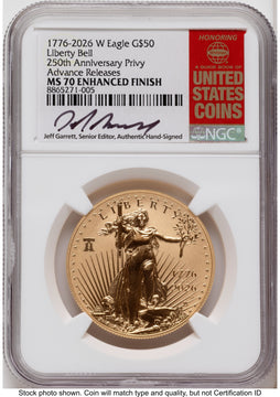 2026-W Enhanced Gold Eagle 1 oz AR Jeff Garrett Red Book NGC MS70