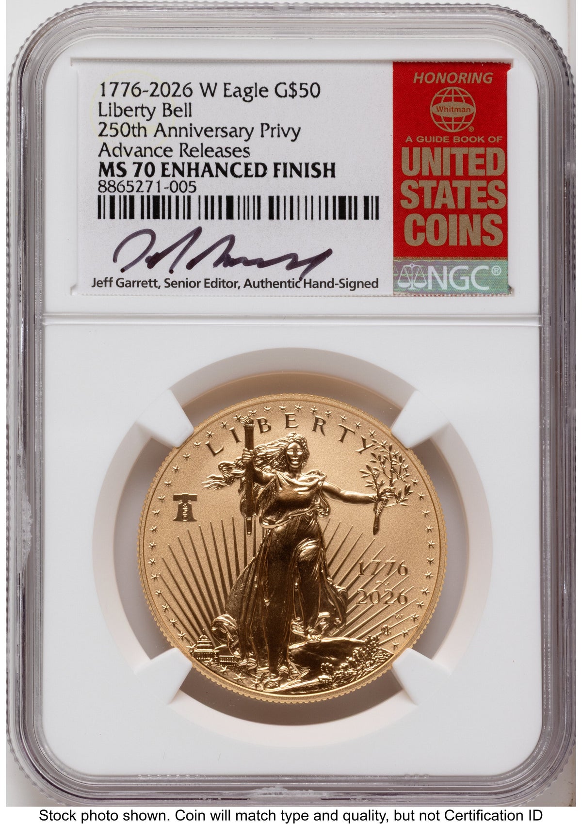 2026-W Enhanced Gold Eagle 1 oz AR Jeff Garrett Red Book NGC MS70