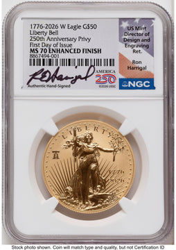 2026-W Enhanced Gold Eagle 1 oz FDI Ron Harrigal America 250 NGC MS70