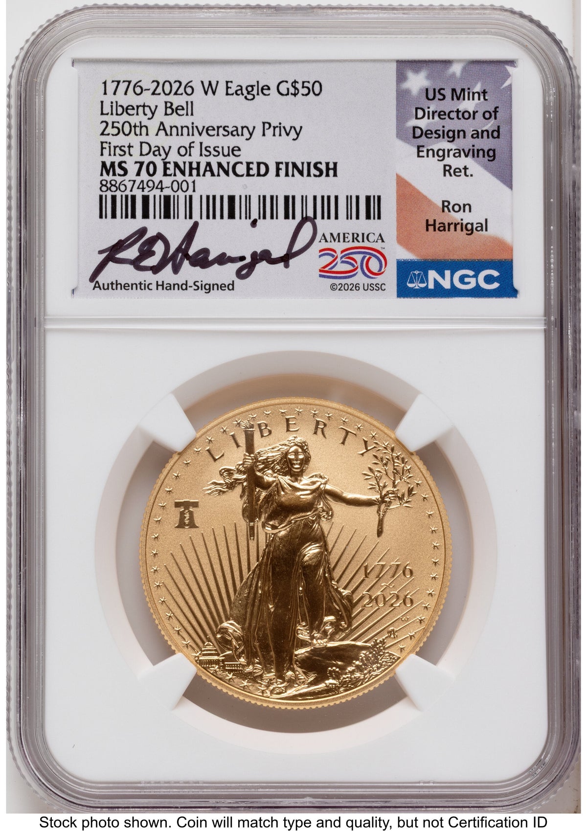 2026-W Enhanced Gold Eagle 1 oz FDI Ron Harrigal America 250 NGC MS70