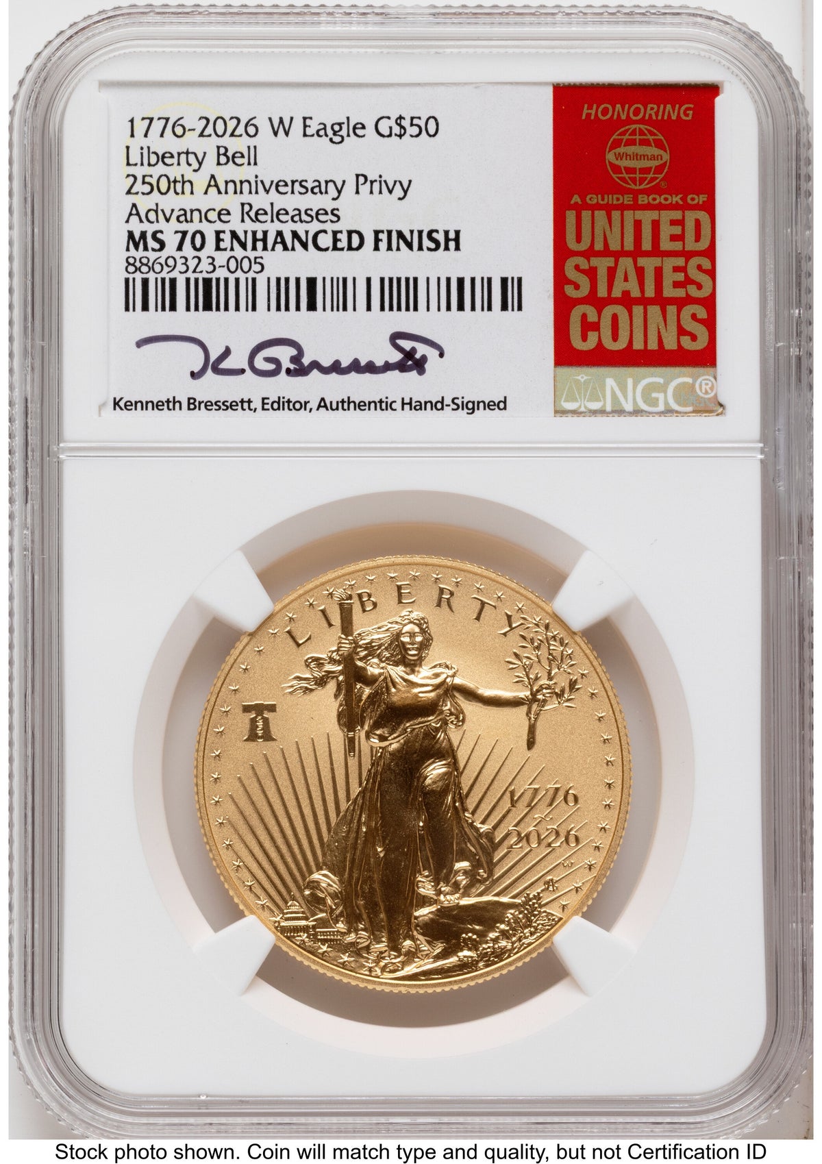 2026-W Enhanced Gold Eagle 1 oz AR Kenneth Bressett Red Book NGC MS70