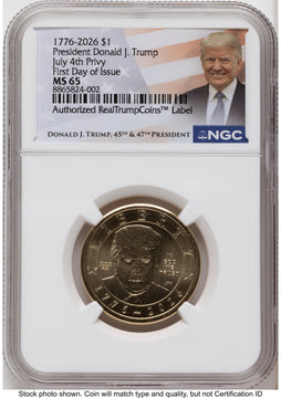 2026 Semiquincentennial President Donald J. Trump $1 (Privy Mark) FDI Trump Label NGC MS65