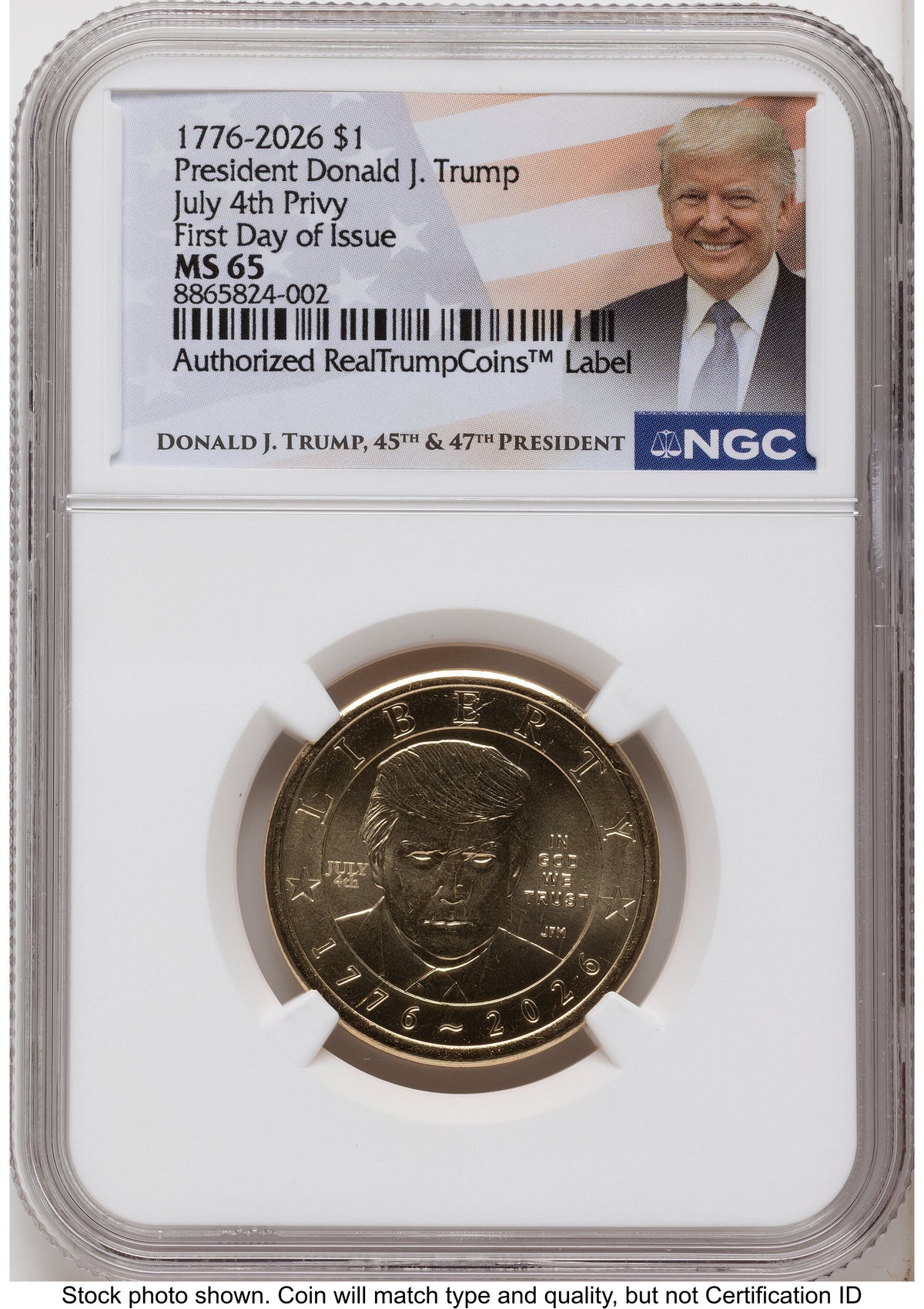 2026 Semiquincentennial President Donald J. Trump $1 (Privy Mark) FDI Trump Label NGC MS65