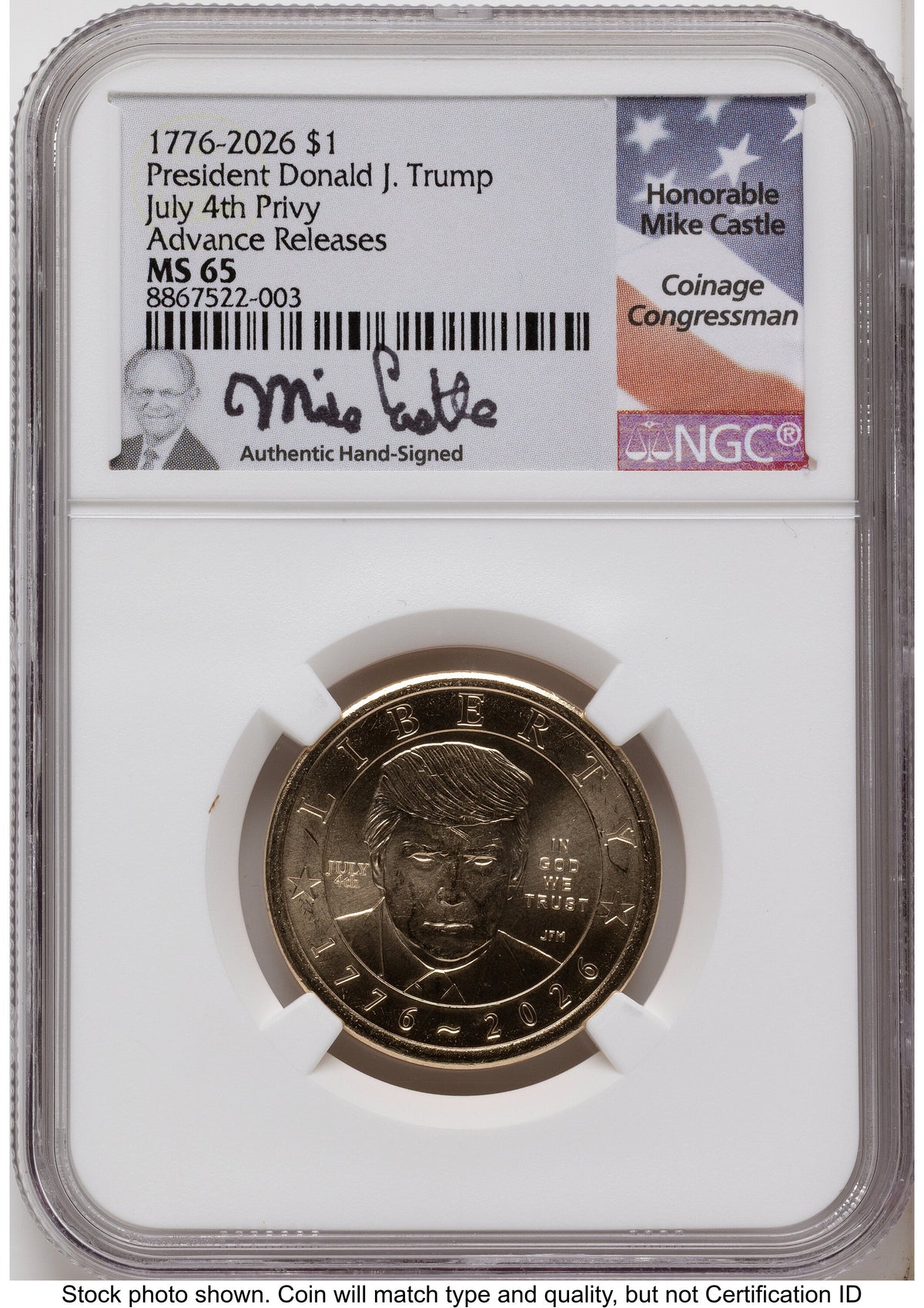 2026 Semiquincentennial President Donald J. Trump $1 (Privy Mark) AR Mike Castle NGC MS65