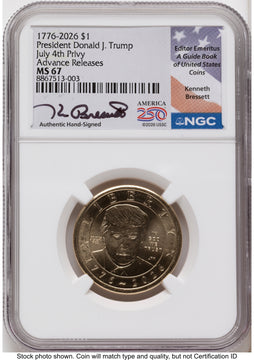 2026 Semiquincentennial President Donald J. Trump $1 (Privy Mark) AR Kenneth Bressett America 250 NGC MS67
