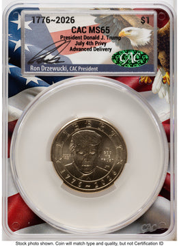 2026 Semiquincentennial President Donald J. Trump $1 (Privy Mark) Advanced Delivery Ron Drzewucki Flag Core CACG MS65