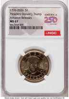 2026 Semiquincentennial President Donald J. Trump $1 AR America 250 Label NGC MS67