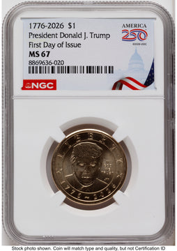 2026 Semiquincentennial President Donald J. Trump $1 FDI America 250 Congress Building Label NGC MS67