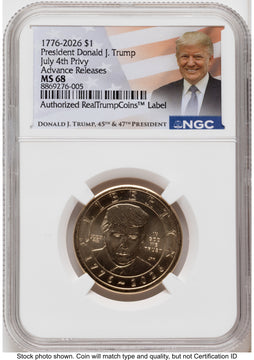 2026 Semiquincentennial President Donald J. Trump $1 (Privy Mark) AR Trump Label NGC MS68