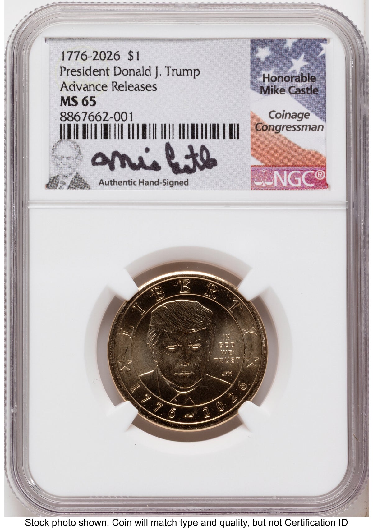 2026 Semiquincentennial President Donald J. Trump $1 AR Mike Castle NGC MS65
