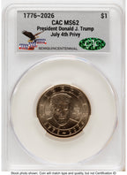 2026 Semiquincentennial President Donald J. Trump $1 (Privy Mark) America 250 Eagle with Banner Label CACG MS62