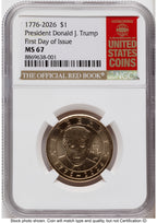 2026 Semiquincentennial President Donald J. Trump $1 FDI Red Book NGC MS67