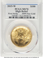 2015-W G$100 American Liberty High Relief FS /John PCGS MS70 Ed Moy Mercanti